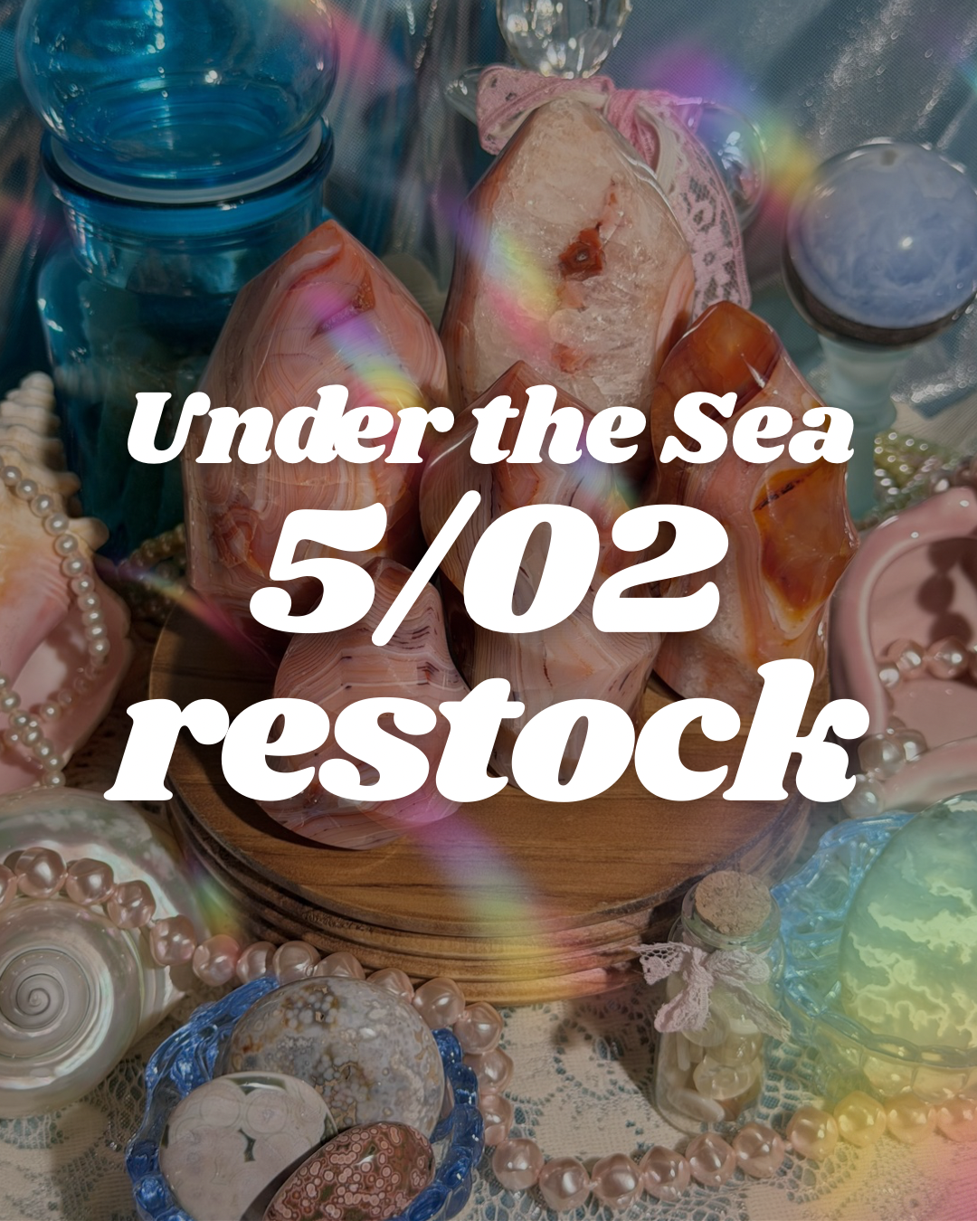 “Under the Sea” 5/02 Restock