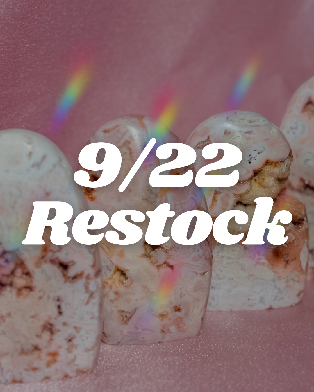 9/22 Mini Restock
